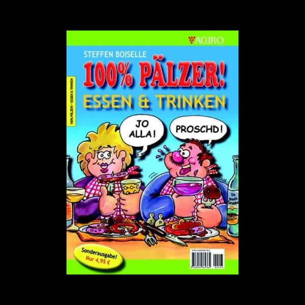 100% PÄLZER! Esse & Trinke (Sonderausgabe)